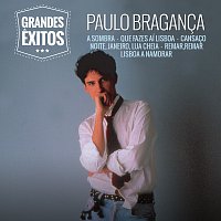 Paulo Braganca – Grandes Exitos