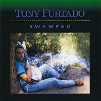 Tony Furtado – Swamped