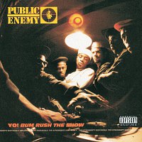 Public Enemy – Yo! Bum Rush The Show