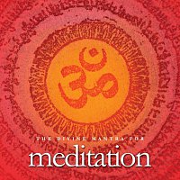 Různí interpreti – Om - The Divine Mantra For Meditation
