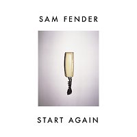 Sam Fender – Start Again