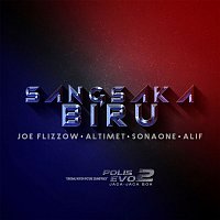 Joe Flizzow, Altimet, SonaOne, Alif – Sang Saka Biru (From "Polis Evo 2: Jaga Jaga Boh")