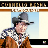 Cornelio Reyna – Duranguense