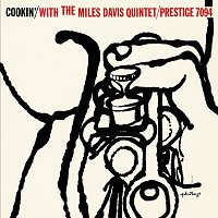 The Miles Davis Quintet – Cookin' With The Miles Davis Quintet