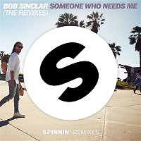 Bob Sinclar – Someone Who Needs Me (The Remixes)