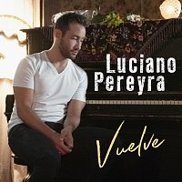 Luciano Pereyra – Vuelve