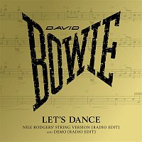 David Bowie – Let's Dance (Nile Rodgers' String Version) [Radio Edit]