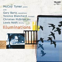McCoy Tyner, Gary Bartz, Terence Blanchard, Christian McBride, Lewis Nash – Illuminations