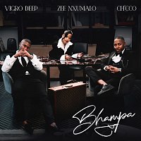 Vigro Deep, Zee Nxumalo, Ch'cco – Bhampa