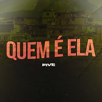 Five – Quem É Ela