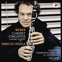 Fabio Di Casola, Russische Kammerphilharmonie St. Petersburg – Weber: Concertos For Clarinet And Orchestra