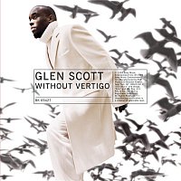 Glen Scott – Without Vertigo