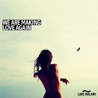 Lake Malawi – We Are Making Love Again CD