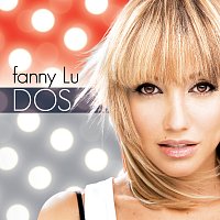 Fanny Lu – Dos