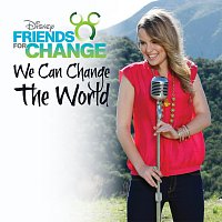 Disney's Friends For Change, Bridgit Mendler – We Can Change The World