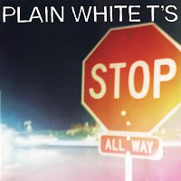 Plain White T's – Stop