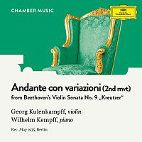 Georg Kulenkampff, Wilhelm Kempff – Beethoven: Violin Sonata No. 9 in A Major, Op. 47 "Kreutzer": 2. Andante con variazioni