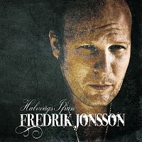 Fredrik Jonsson – Halvvags ifran
