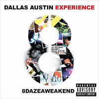 The Dallas Austin Experience – 8DAZEAWEAKEND