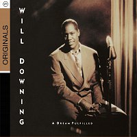 Will Downing – A Dream Fulfilled