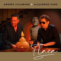 Andrés Calamaro, Alejandro Sanz – Flaca