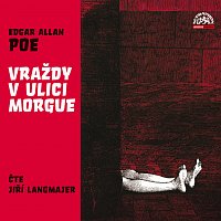 Poe: Vraždy v ulici Morgue