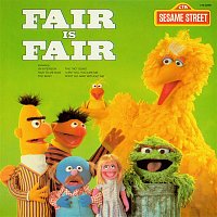 Sesame Street – Sesame Street: Fair Is Fair