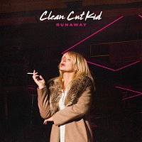Clean Cut Kid – Runaway