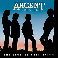 Argent – Greatest Hits: Singles