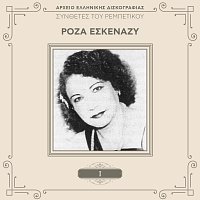 Roza Eskenazi – Tragoudistes Tou Rebetikou [Vol. 1 / Remastered]
