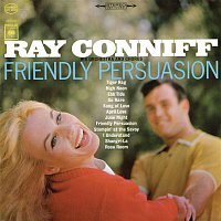 Ray Conniff & His Orchestra & Chorus – Friendly Persuasion