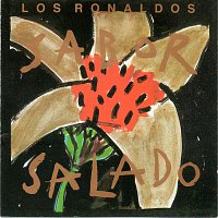 Los Ronaldos – Sabor Salado (Remastered 2015)