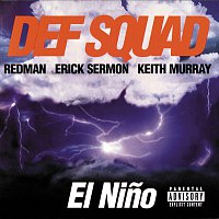 Def Squad – El Nino