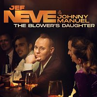 Jef Neve, Johnny Manuel – The Blower's Daughter