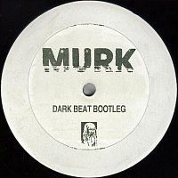 Murk – Dark Beat Bootleg