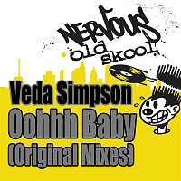 Veda Simpson – Oohhh Baby - Original Mixes