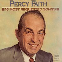 Percy Faith & His Orchestra – 16 Most Requested Songs