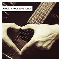 Různí interpreti – Acoustic Rock Love Songs