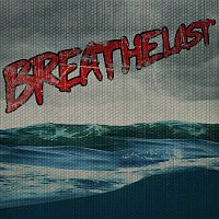 Breathelast – Breathelast