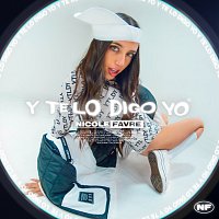 Nicole Favre – Y Te Lo Digo Yo