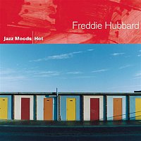 Freddie Hubbard – Jazz Moods - Hot