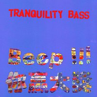 Tranquility Bass – Beep!!!