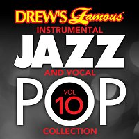 Přední strana obalu CD Drew's Famous Instrumental Jazz And Vocal Pop Collection [Vol. 10]