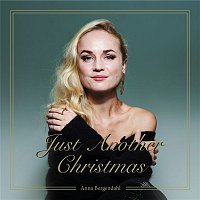 Anna Bergendahl – Just Another Christmas