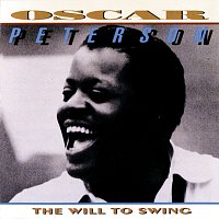 Oscar Peterson – The Will To Swing