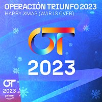 Operación Triunfo 2023 – Happy Xmas (War Is Over)
