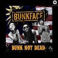 Bunkface – Bunk Not Dead