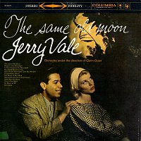Jerry Vale – The Same Old Moon