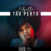 Edyelle – Tao Perto