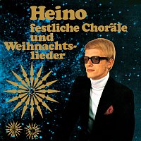Heino – Festliche Chorale und Weihnachtslieder